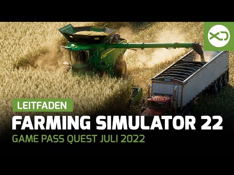 Xbox Game Pass Quest Juli 2022 - Leitfaden mit Farming Simulator 22