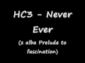 Never Ever - HC3