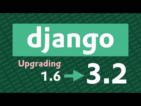 Upgrading a Django 1.6 Project from 2014! thumbnail
