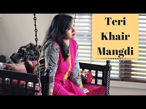 Ramya Ramkumar Teri Khair Mangdi