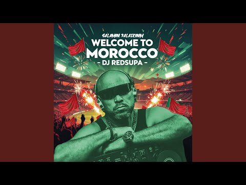 WELCOME TO MOROCCO (CAN 2025)