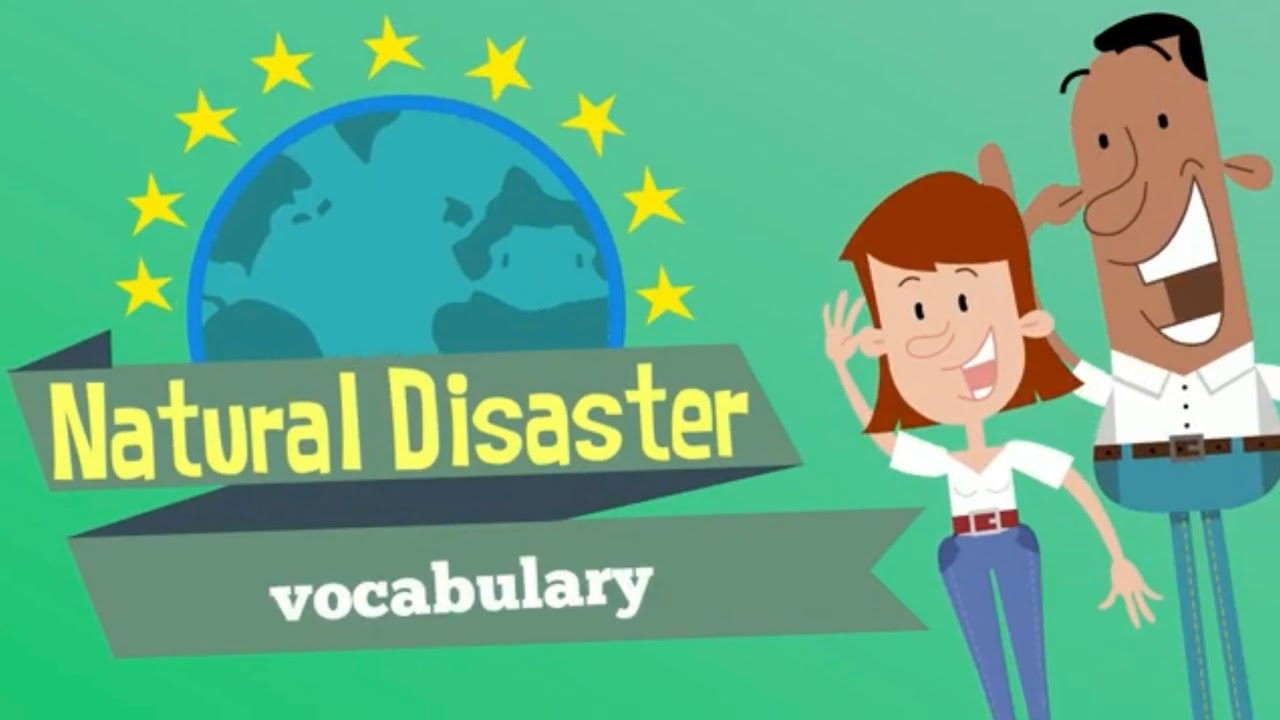 Natural Disaster | Vocabulary︳Flashcards︳English for Kids ︳
