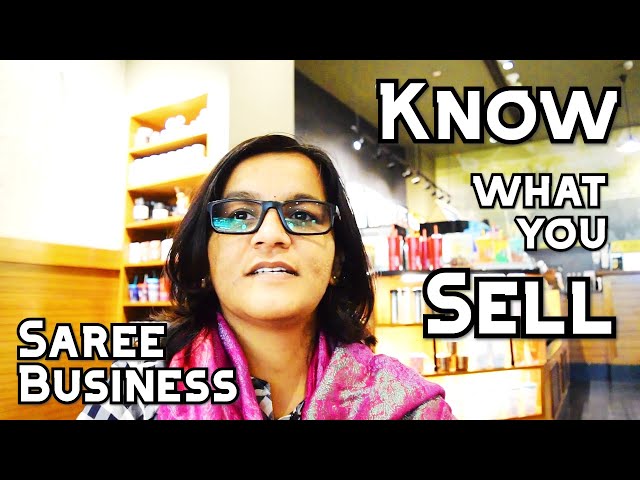 108 Know what you sell - Saree Business #BinduLakshmiKankipati #Sareesaremypassion #Business