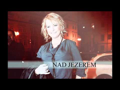 Iveta Bartošová - Nad jezerem
