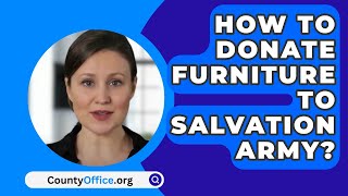 How To Donate Furniture To Salvation Army? - CountyOffice.org