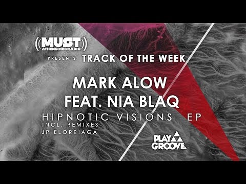 Mark Alow Feat. Nia BlaQ - Hipnotic Visions  (Original Mix)
