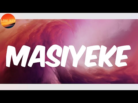 𝗡𝘂𝗲_𝗦𝗮𝗺 (𝗟𝘆𝗿𝗶𝗰𝘀) - 𝗠𝗮𝘀𝗶𝘆𝗲𝗸𝗲