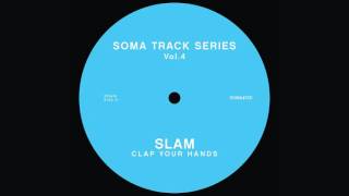 Slam - Clap Your Hands