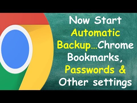 [Automatic] How to Backup & Restore Google Chrome's Bookmarks, Passwords & more on all your devices