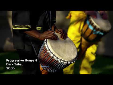 Progressive & Dark Tribal 2005