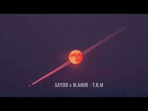 SAYOD X M.AMIR - Tuyat Ku Mundo