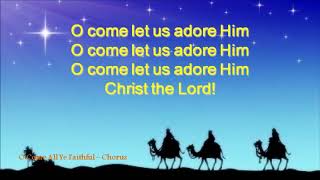 O Come All Ye Faithful