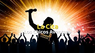 La Cita - Los Chicos Aventura (KARAOKE)