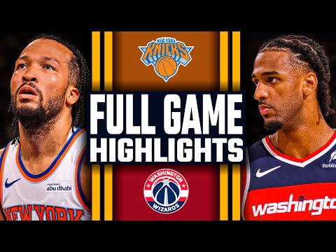 New York Knicks vs Washington Wizards - FULL GAME HIGHLIGHTS | November 3, 2025 NBA Season