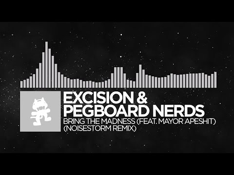 [Breaks] - Excision & Pegboard Nerds - Bring The Madness (Noisestorm Remix) [Monstercat] Video