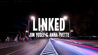 Download lagu Jim Yosef & Anna Yvette - Linked (Lyrics) mp3