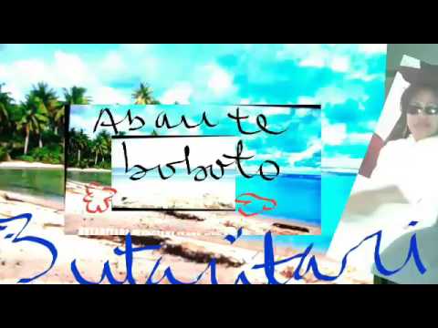 Butaritari aban tamau ma tina "2017"