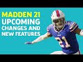 Madden 21 - Upcoming Changes And Features