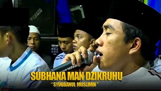 Download lagu 'NEW' Subhana Man Dzikruhu Voc Ahkam - SYUBBANUL MUSLIMIN | HD mp3