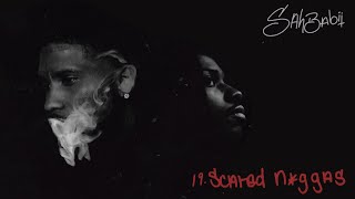 Scared N*ggas Music Video