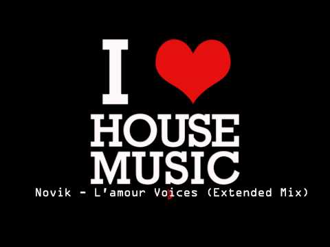 Novik - L'amour Voices (Extended Mix)