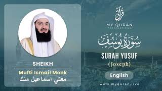 Download lagu 012 Surah Yusuf يوسف   With English Translation By Mufti Ismail Menk mp3