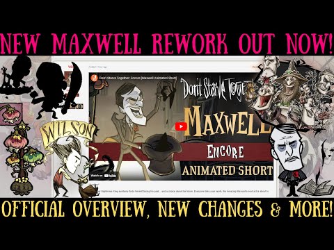 Maxwell Rework OUT NOW! Official Overview, Changes & More! - Don't Starve Together Guide