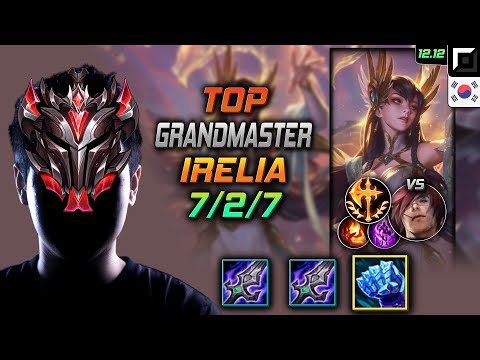 천상계 탑 이렐리아 서리불꽃 정복자 - GrandMaster Irelia Top vs Sett - 롤 KR 12.12