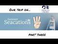 Regal Princess Seacation Cruise August 2021 Pt 3 Final