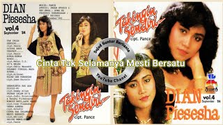 Download lagu DIAN PIESESHA Dalam Lagu: 'CINTA TAK SELAMANYA MESTI BERSATU' mp3