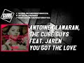 ANTOINE CLAMARAN THE CUBE GUYS Feat JAREN You Got The Love Official