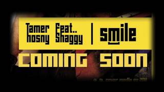 "Smile"Tamer Hosny  FT Shaggy DEMO - شاجي FT  حصريا ديو تامر حسني