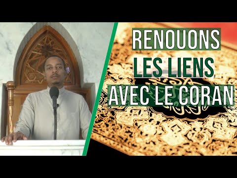 Renouons les liens avec le coran - Alain ALI