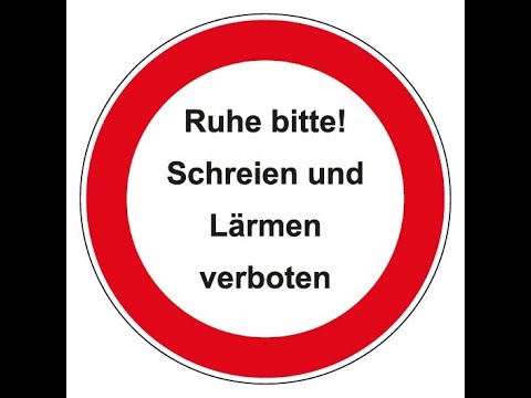 Ruhe bitte !!!!!