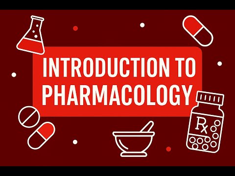 What is Pharmacology? | Introduction to Pharmacology