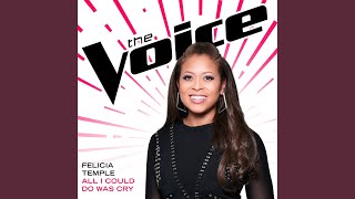 All I Could Do Was Cry (The Voice Performance)