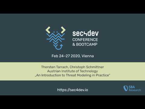 sec4dev 2020 – An Introduction to Threat Modeling in Practice