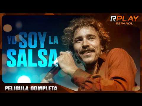 YO SOY LA SALSA | PELICULA EN HD COMPLETA EN ESPANOL LATINO | PELICULA DOCUMENTAL