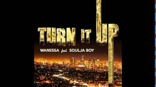 Wanessa - Turn It Up (Audio) feat. Soulja Boy