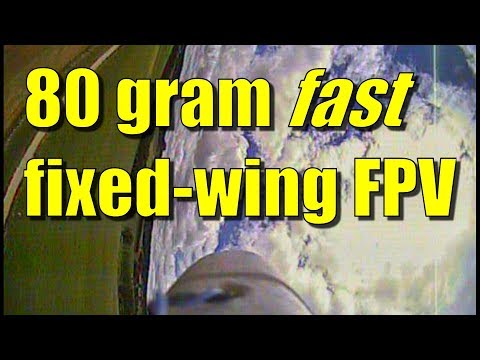 fastish-fixedwing-fpv-rc-plane-just-80-grams
