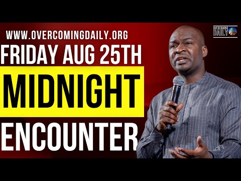 [FRIDAY AUG 25TH] MIDNIGHT SUPERNATURAL ENCOUNTER WITH THE WORD OF GOD | APOSTLE JOSHUA SELMAN