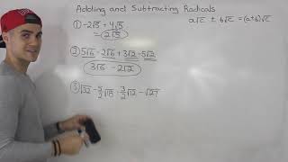 Adding and Subtracting Radicals 
