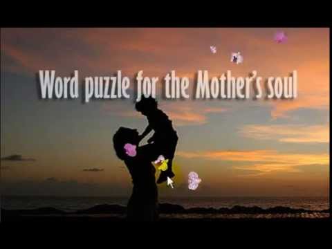 WORD PUZZLE for MOTHER'S SOUL Video