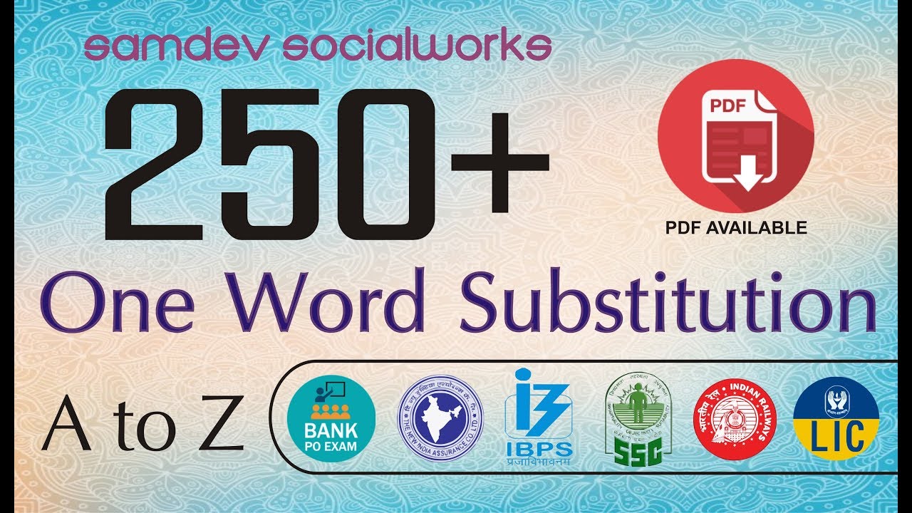 250+ One Word Substitution | Selected Words | PDF | Samdev Socialworks