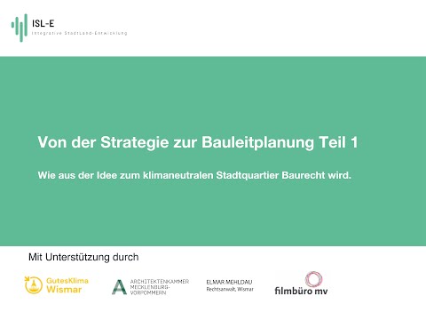 Von der Strategie zur Bauleitplanung Teil 1