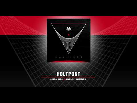 Luke Benz - Holtpont (Official Audio)