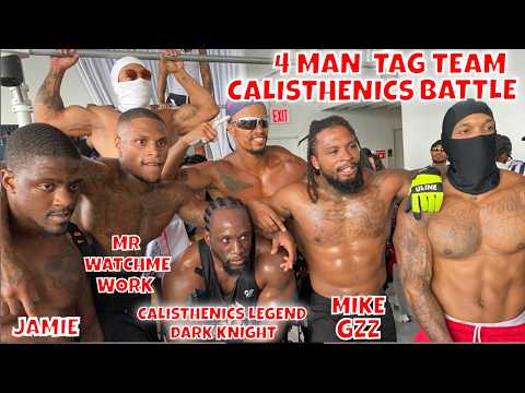 Calisthenics Legend Returns for a Intense 4-Man Tag Team Calisthenics Battle | That's Good Money