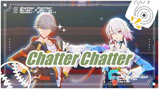 【#honkaistarrailmmd 】【#崩スタMMD 】Chatter Chatter【穹】【Caelus】【三月なのか】【March 7th】