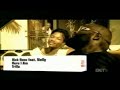 Rick Ross Feat Nelly Avery Storm Here I Am Maybach Music 2008 BET 106 MUSIC VIDEO