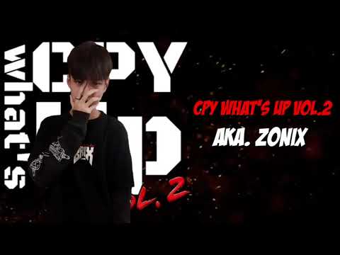 [ Audition ]-CPY Vol.2 - AKA ZONIX (โซนิก)
